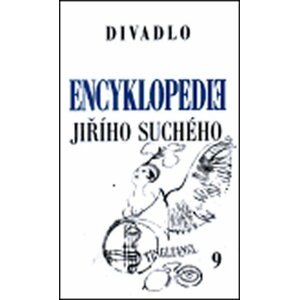 Encyklopedie Jiřího Suchého 9: Divadlo 1959-1962 - Jiří Suchý