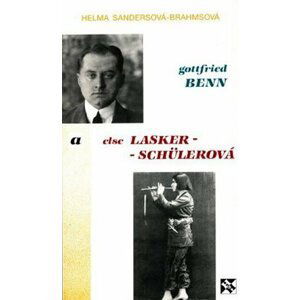 Gottfried Benn a Else Lasker-Schülerová - Helma Brahmsová-Sandersová