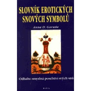 Slovník erotických symbol - Anna D. Garuda