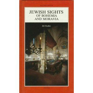 Jewish Sights of Bohemia nad Moravia - Jiří Fiedler