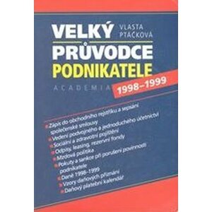 Velký průvodce podnikatele 1998-1999 - Vlasta Ptáčková