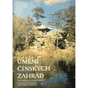 Umění čínských zahrad - Zdeněk Hrdlička