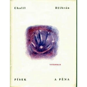 Písek a pěna - Chalíl Džibrán