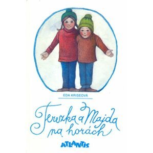 Terezka a Majda na horách - Eda Kriseová