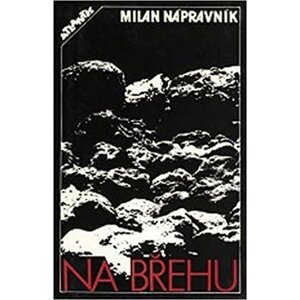 Na břehu - Milan Nápravník