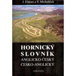 Hornický slovník - Anglicko-Český a Česko-Anglický - Jiří Elman