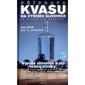 Příprava kvasu na výrobu slivovice (a ostatních pálenek) - Jan Jílek