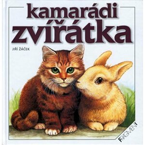 Kamarádi zvířátka - Jiří Žáček