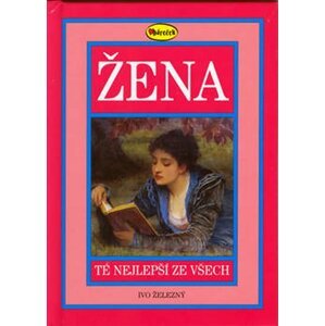 Žena - té nejlepší ze všech