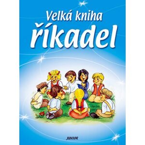 Velká kniha říkadel - kolektiv autorů