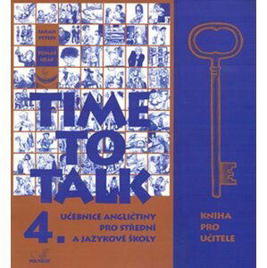 Time to talk 4 - kniha pro učitele - Tomáš Gráf