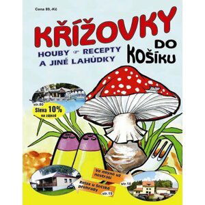 Křížovky do košíku - Houby, recepty a jiné lahůdky