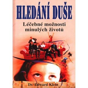 Hledání duše - Edward Klein