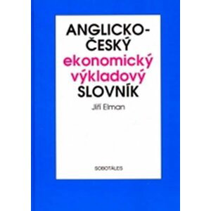Anglicko - český ekonomický výkladový slovník - Magda Havlíková
