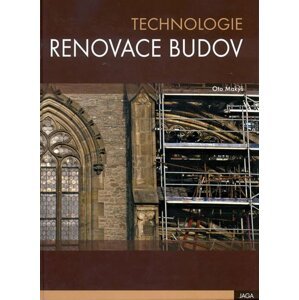 Technologie renovace budov - Oto Makýš