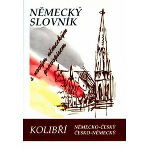 Kolibří slovník německo-český, česko-německý - Alena Lesnjak