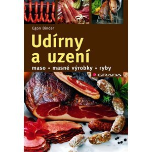 Udírny a uzení - maso, masné výrobky, ryby - Egon Binder