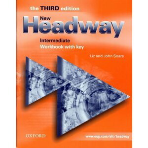 New Headway Intermediate Workbook with Key (3rd) - John Soars