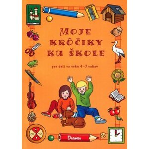 Moje krôčiky ku škole - Miroslav Růžek