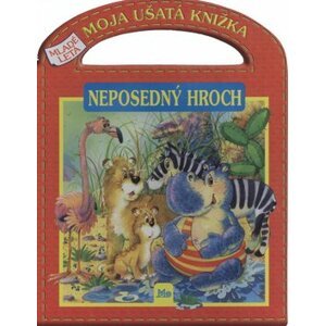 Neposedný hroch - Leo Seidler; Andriej Melnikow