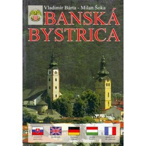 Banská Bystrica - Vladimír Bárta; Milan Šoka