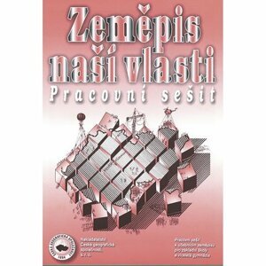 Zeměpis naší vlast - pracovní sešit - Hana Kühnlová