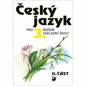 Český jazyk pro 3.ročník základní školy - Ludmila Konopková