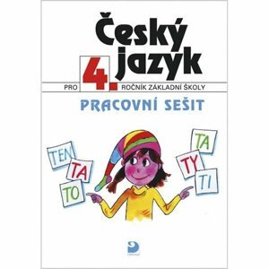 Český jazyk pro 4. ročník ZŠ - Pracovní sešit - Ludmila Konopková