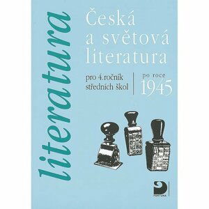 Literatura - Česká a světová literatura pro 4. ročník SŠ - Vladimír Nezkusil