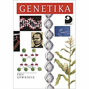 Genetika pro gymnázia - Jan Šmarda