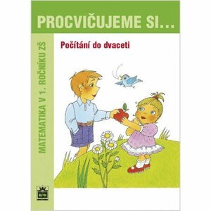 Procvičujeme si...Počítání do dvaceti (1.ročník) - Michaela Kaslová