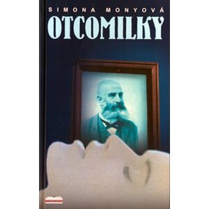 Otcomilky - Simona Monyová