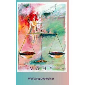 Váhy - Wolfgang Döbereiner