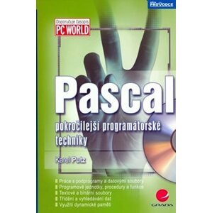 Pascal - pokročilejší programátorské techniky - Karel Putz