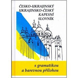 Česko-ukrajinský ukrajinsko-český kapesní slovník - Jaroslav Ornst