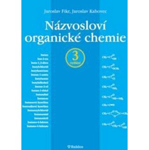 Názvosloví organické chemie - Jaroslav Fikr