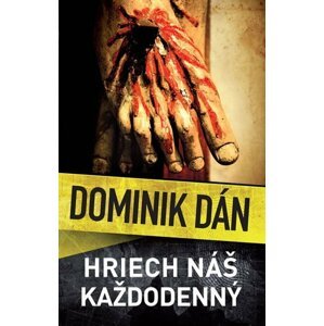 Hriech náš každodenný - Dominik Dán