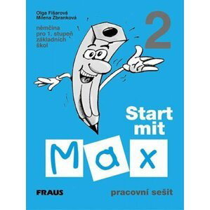 Start mit Max 2 - pracovní sešit - autorů kolektiv