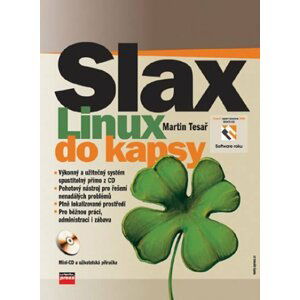 Slax Linux do kapsy - Martin Tesař