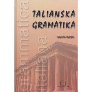 Talianska gramatika - Michal Hlušík