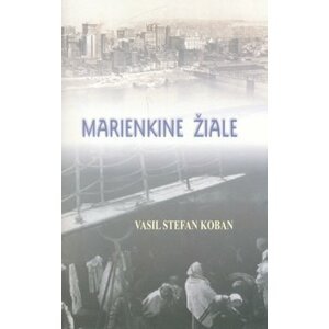 Marienkine žiale - Vasiľ Štefan Koban