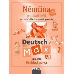 Deutsch mit Max A1/díl 2 - pracovní sešit - autorů kolektiv