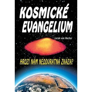 Kosmické evangelium - Nachaj Lerak von