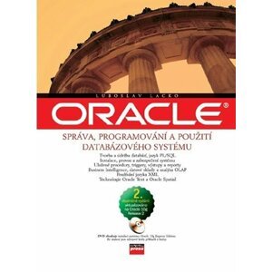 Oracle - Správa, programování a použití databázového systému - Ľuboslav Lacko