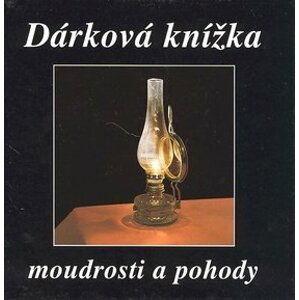 Dárková knížka moudrosti a pohody