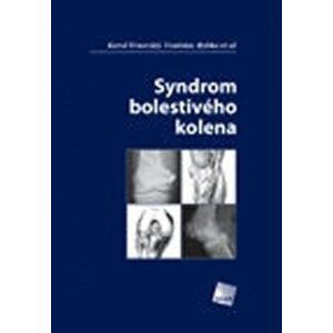 Syndrom bolestivého kolena - Karel Trnavský