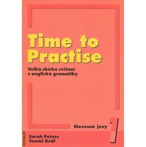 Time to Practise 1 Slovesné jevy + MP3 - Tomáš Gráf