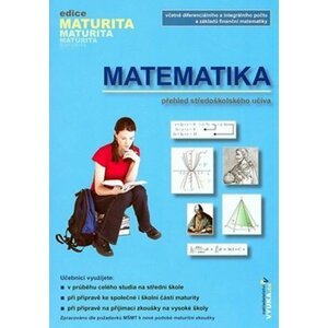 Matematika - Přehled středoškolského učiva - Eva Cibulková