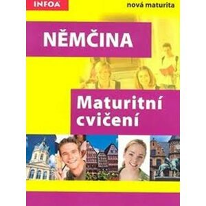 Němčina - maturitní cvičení - Joanna Rohr