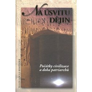 Na úsvitu dějin - Ellen Gould White